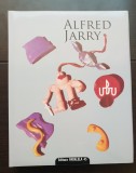 UBU - Alfred Jarry (ediție 2008)