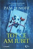 Pam Jenoff - Tot ce am iubit