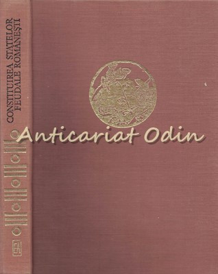 Constituirea Statelor Feudale Romanesti - Nicolae Stoicescu foto