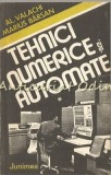 Cumpara ieftin Tehnici Numerice si Automate - Al. Valachi, Marius Barsan, Junimea 1986, Electrotehnica
