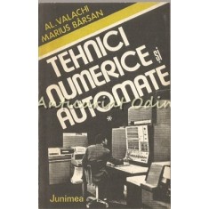 Tehnici Numerice Si Automate - Al. Valachi, Marius Barsan