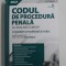 CODUL DE PROCEDURA PENALA SI LEGISLATIE CONEXA - LEGISLATIE CONSOLIDATA SI INDEX de DAN LUPASCU , 2021