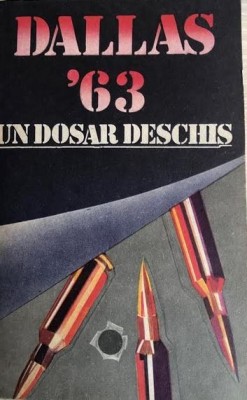 Dallas 63, un dosar deschis foto