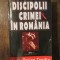 Discipolii crimei &icirc;n Rom&acirc;nia - Traian Tandin