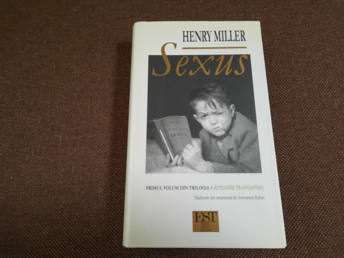 Sexus -HENRY MILLER EDITURA EDITURA EST