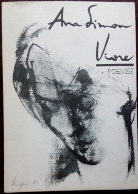 ANA GIUGARIU SIMON (STANICA): VIVRE (POEMES, 1981 / CU 12 DESENE DE MARGARETHE KRIEGER) [DEDICATIE / AUTOGRAF] [LIMBA FRANCEZA] foto