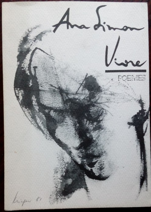 ANA GIUGARIU SIMON (STANICA): VIVRE (POEMES, 1981 / CU 12 DESENE DE MARGARETHE KRIEGER) [DEDICATIE / AUTOGRAF] [LIMBA FRANCEZA]
