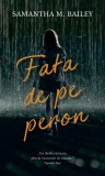Fata de pe peron - Samantha M. Bailey - Editura Rao