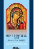 Maica Domnului, izvor nesecat de iubire - Vlad Herman