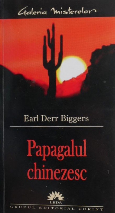 Papagalul chinezesc &ndash; Earl Derr Biggers