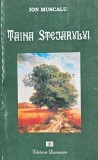 Taina stejarului - 2006 - Ion Muscalu (AQ44)