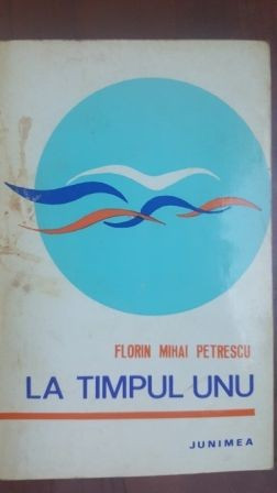 La timpul unu- Florin Mihai Petrescu