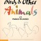 Birds &amp; Other Animals with Pablo Picasso