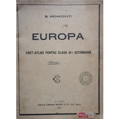Europa Caet-atlas Pentru Clasa Iii-a Secundara (cu 9harti) - S. Mehedinti , DG