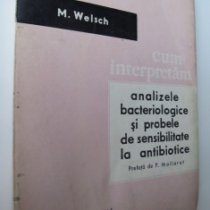 Cum interpretam analizele bacteriologice si probele... - M. Welsch