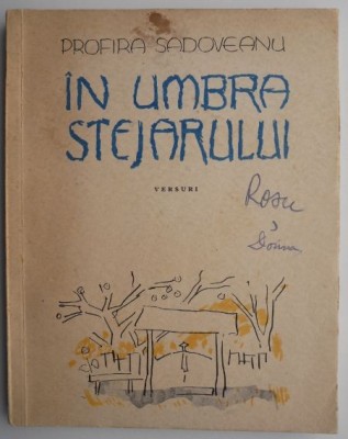 In umbra stejarului (Versuri) &amp;ndash; Profira Sadoveanu foto
