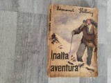 Inalta aventura de Edmund Hillary