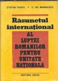 Rasunetul international al luptei romanilor pentru unitatea nationala - C. Gh. Marinescu, Stefan Pascu