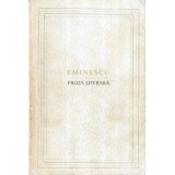 Mihai Eminescu - Proza literara - 119239