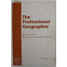 THE PROFESSIONAL GEOGRAPHER , JOURNAL OF THE ASSOCIATION OF AMERICAN GEOGRAPHERS , VOLUME 36 , NUMBER 4 , NOVEMBER 1984