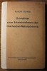 Rudolf Steiner - Grundlinien einer Erkenntnistheorie