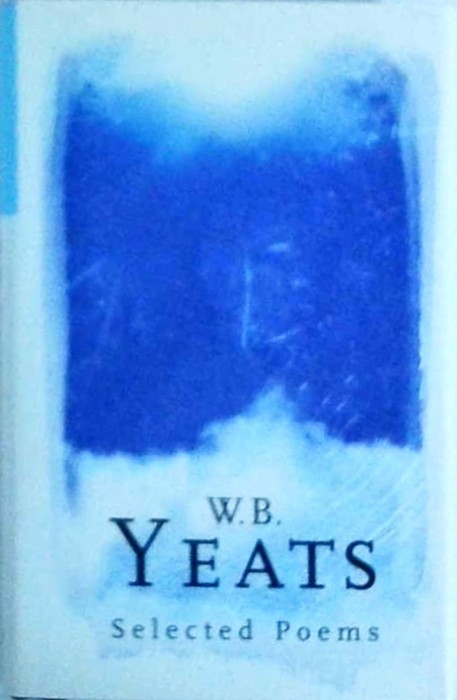 W.B. Yeats - Selected Poems