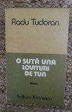 O suta una lovituri de tun - Radu Tudoran