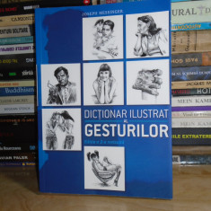 JOSEPH MESSINGER - DICTIONAR ILUSTRAT AL GESTURILOR , ED A 2-A REVIZUITA ,2013 #