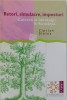 RETORI, SIMULACRE, IMPOSTORI, CULTURA SI IDEOLOGII IN ROMANIA de CIPRIAN SIULEA , 2003
