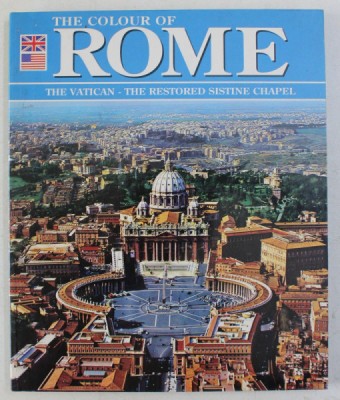 THE COLOUR OF ROME - THE VATICAN , SISTINE CHAPEL , TIVOLI , VILLA D&amp;#039; ESTE , VILLA ADRIANA by F. C. PAVILO foto