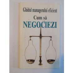 GHIDUL MANAGERULUI EFICIENT , CUM SA NEGOCIEZI de KATE KEENAN , 1998