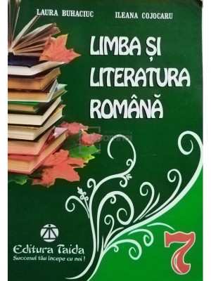 Laura Buhaciuc - Limba si literatura romana, clasa a VII-a foto