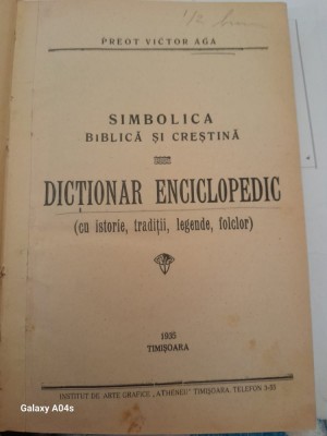 Preot Victor Aga-SIMBOLICA BIBLICA SI CRESTINA-Dictionar Enciclopedic 1935 foto