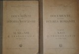 Documente Privind Istoria Romaniei, veacul XI, XII si XIII, C. Transilvania vol. I, 1075-1250 + vol. II veacul XIII, C. Transilvania 1251-1300 (DIR)