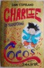 Charlie se transforma in cocos - Sam Copeland - Carte copii - Povesti