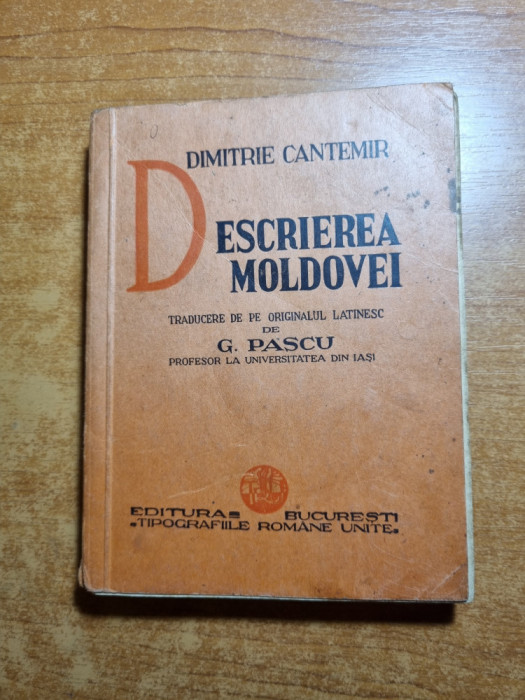 descrierea moldovei - de dimitrie cantemir - din anul 1936
