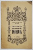 CATEVA INDICATII ASUPRA MANASTIRII SNAGOVUL de N. IORGA , 1926