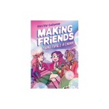 Making Friends: Third Time's a Charm (Making Friends #3), Volume 3