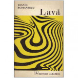 Ioanid Romanescu - Lava - 125213