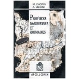 M. Chopin si A. Ubicini - Provinces Danubiennes et Roumanies - 103368