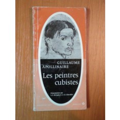 LES PEINTRES CUBISTES de GUILLAUME APOLLINAIRE