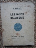 J. Kessel - Les nuits de Siberie (editia 1928)
