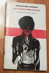 La strana biblioteca de Murakami Haruki. Ilustratii de Lorenzo Ceccotti