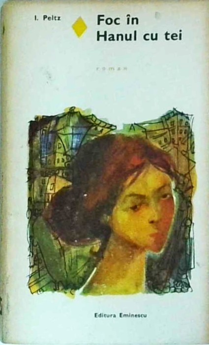 Isac Peltz - Foc in hanul cu tei