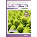 &Eacute;retts&eacute;gi feladatgyűjtem&eacute;ny matematik&aacute;b&oacute;l 11-12. &eacute;vfolyam - Elm&eacute;leti bevezetőkkel &eacute;s let&ouml;lthető megold&aacute;sokkal - A 2017-től &eacute;rv&eacute;nyes &eacute;retts&eacute;gi k&ouml;vetelm