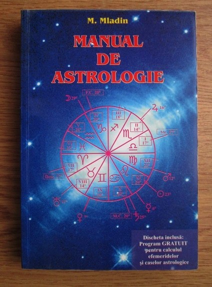 Manual de Astrologie - M. Mladin