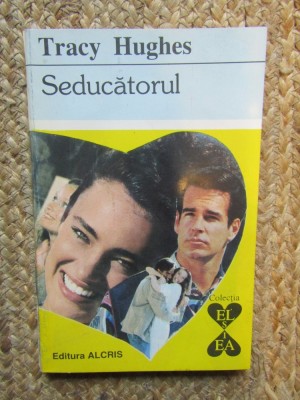 SEDUCATORUL-TRACY HUGHES foto