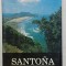 SANTONA , GUIA TURISTICA , GHID DE CALATORIE IN LIMBA SPANIOLA , 1990