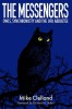 The Messengers: Owls, Synchronicity and the UFO Abductee, 2016