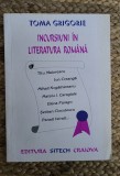 INCURSIUNI IN LITERATURA ROMANA-TOMA GRIGORE